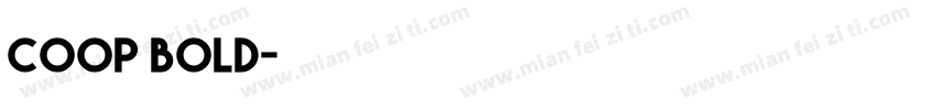 coop bold字体转换